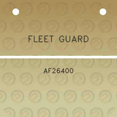 fleet-guard-af26400