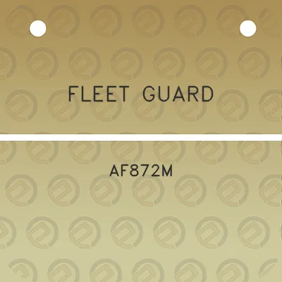 fleet-guard-af872m