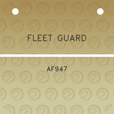 fleet-guard-af947