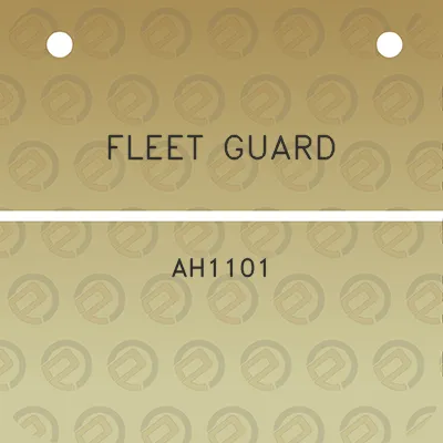 fleet-guard-ah1101