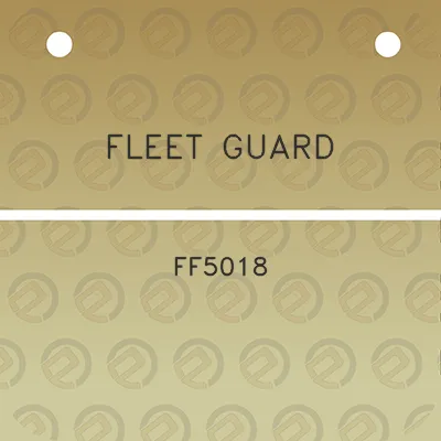 fleet-guard-ff5018