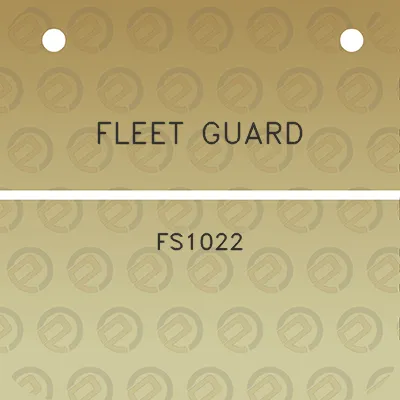 fleet-guard-fs1022