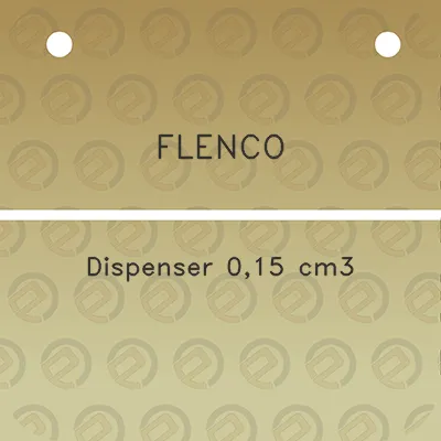 flenco-dispenser-015-cm3