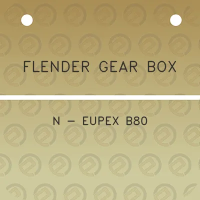 flender-gear-box-n-eupex-b80