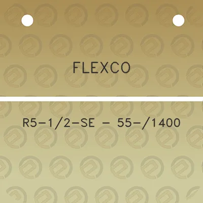 flexco-r5-12-se-55-1400