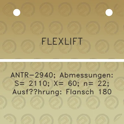 flexlift-antr-2940-abmessungen-s-2110-x-60-n-22-ausfuhrung-flansch-180