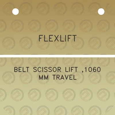 flexlift-belt-scissor-lift-1060-mm-travel