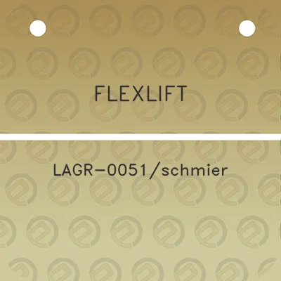 flexlift-lagr-0051schmier