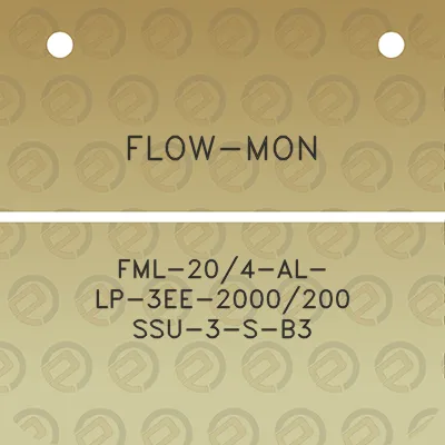 flow-mon-fml-204-al-lp-3ee-2000200-ssu-3-s-b3