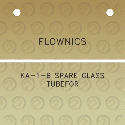 flownics-ka-1-b-spare-glass-tubefor