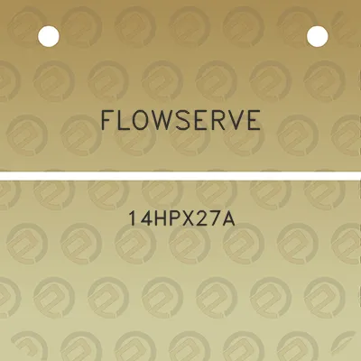 flowserve-14hpx27a