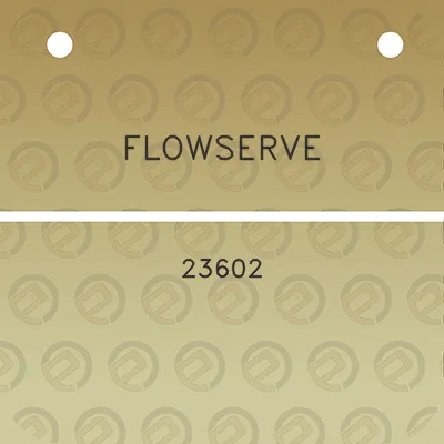 flowserve-23602