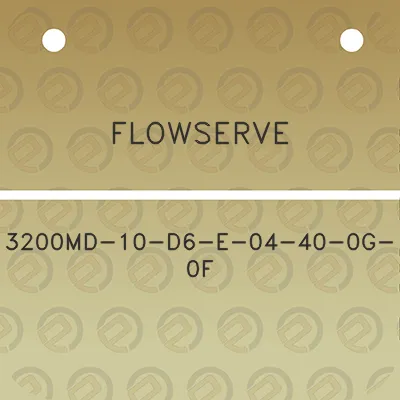 flowserve-3200md-10-d6-e-04-40-0g-0f