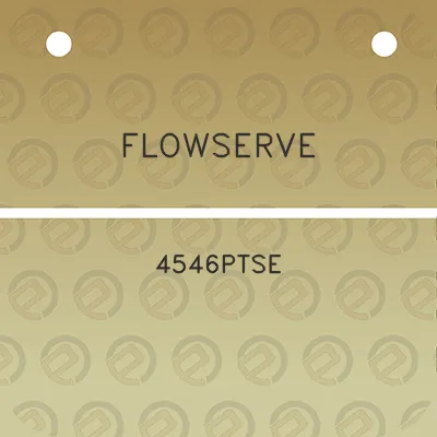 flowserve-4546ptse