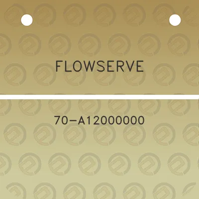 flowserve-70-a12000000