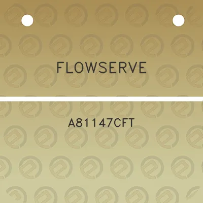 flowserve-a81147cft