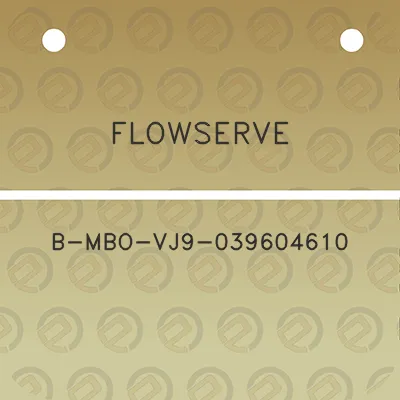 flowserve-b-mbo-vj9-039604610