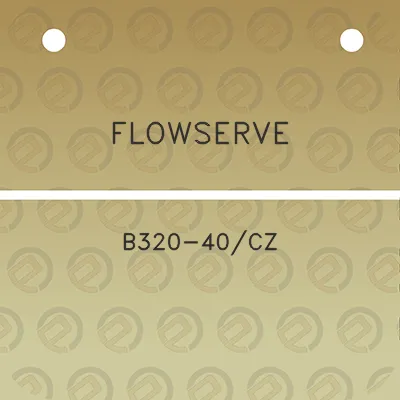 flowserve-b320-40cz