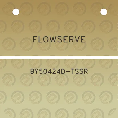 flowserve-by50424d-tssr