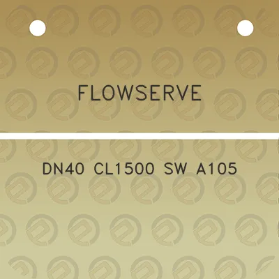 flowserve-dn40-cl1500-sw-a105