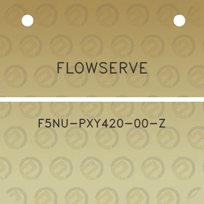 flowserve-f5nu-pxy420-00-z