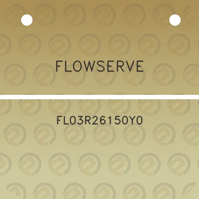 flowserve-fl03r26150y0