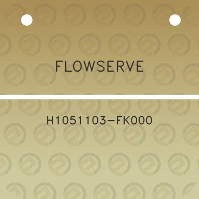 flowserve-h1051103-fk000