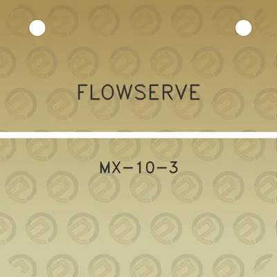 flowserve-mx-10-3