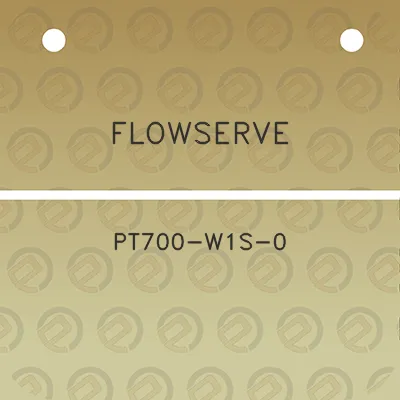 flowserve-pt700-w1s-0