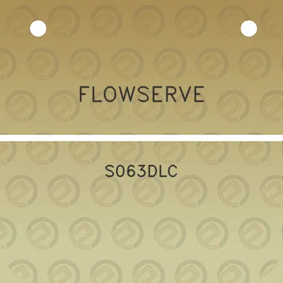 flowserve-s063dlc