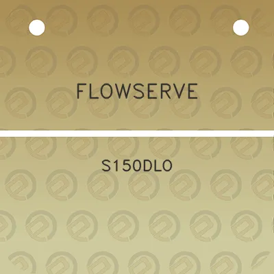 flowserve-s150dlo