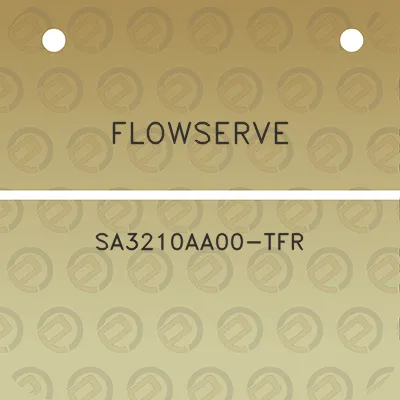 flowserve-sa3210aa00-tfr