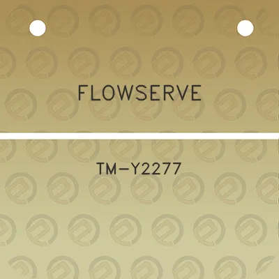 flowserve-tm-y2277