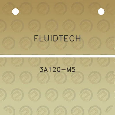 fluidtech-3a120-m5