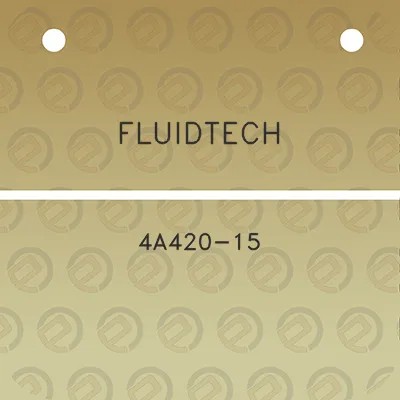 fluidtech-4a420-15