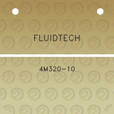 fluidtech-4m320-10