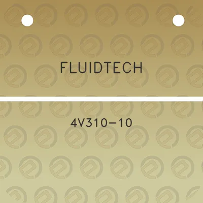 fluidtech-4v310-10