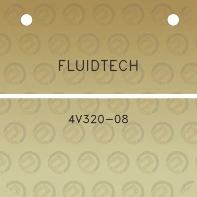 fluidtech-4v320-08