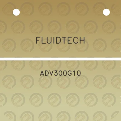 fluidtech-adv300g10