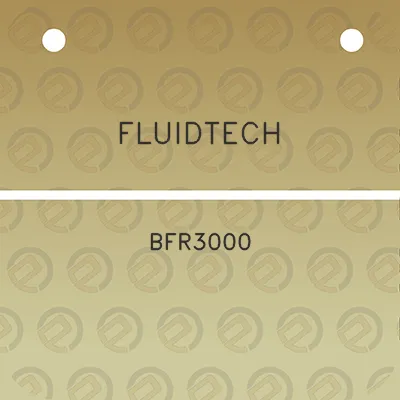 fluidtech-bfr3000