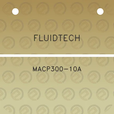 fluidtech-macp300-10a