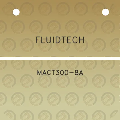 fluidtech-mact300-8a