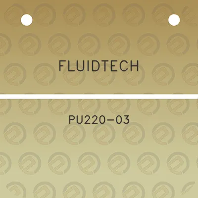 fluidtech-pu220-03