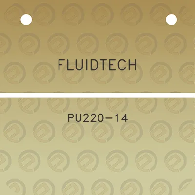 fluidtech-pu220-14