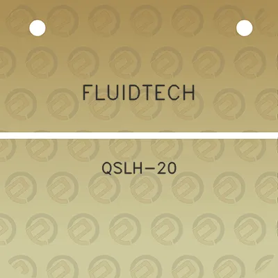 fluidtech-qslh-20