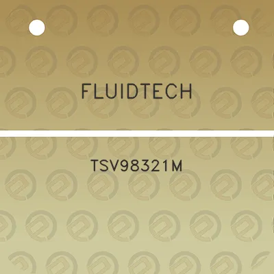 fluidtech-tsv98321m