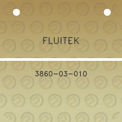 fluitek-3860-03-010