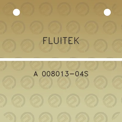 fluitek-a-008013-04s