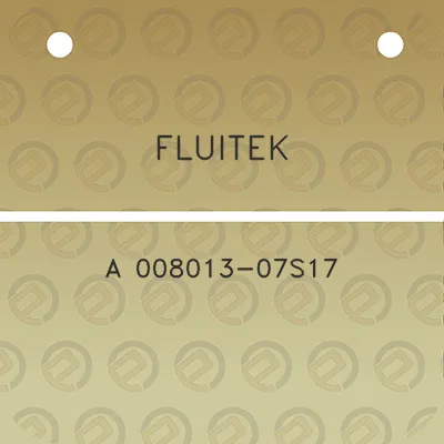 fluitek-a-008013-07s17