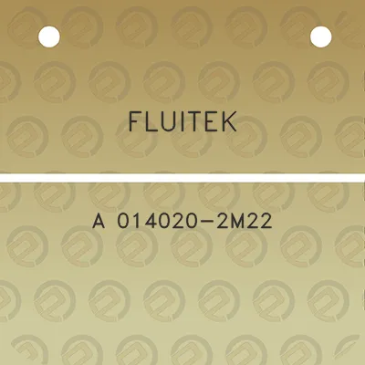 fluitek-a-014020-2m22